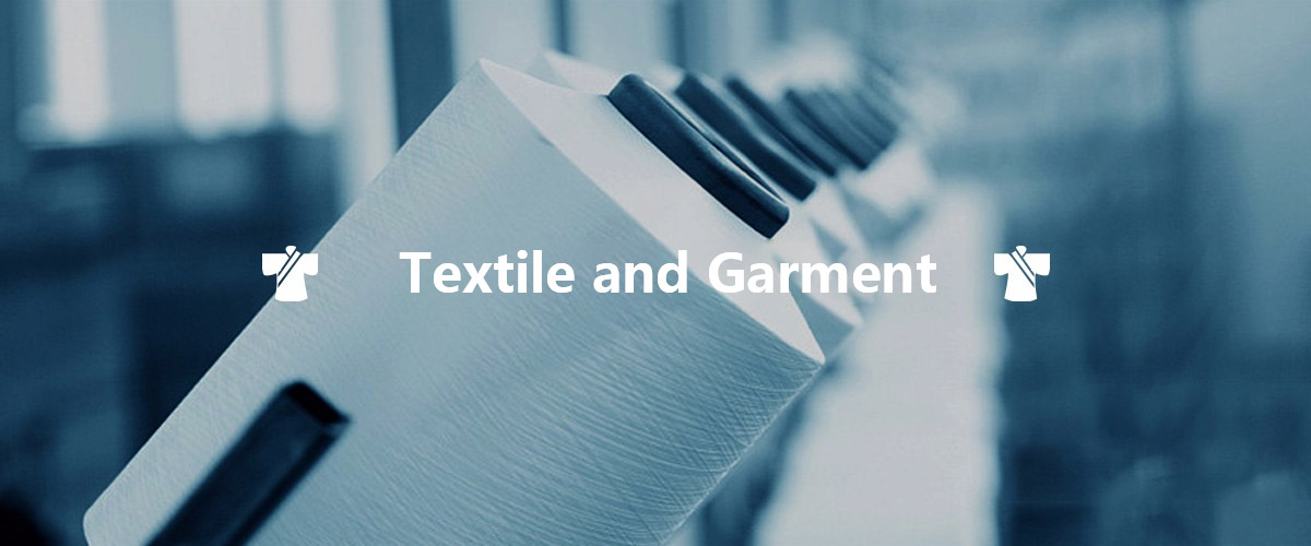  Textile and Garment